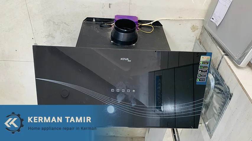 تعمیر هود در کرمان 5 نمایندگی تعمیر هود در کرمان